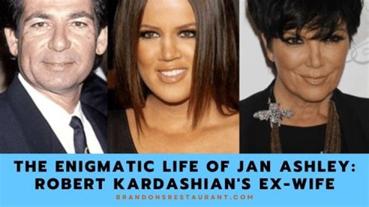 Jan Ashley | About Robert Kardashians Ex-wife ·